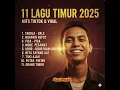 VIRAL! 11 Lagu Timur 2025 yang Bikin Nagih Didengerin,terpopuler dan terbaru