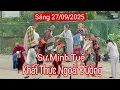 Download Lagu Sư Minh Tuệ và huynh đệ khất thực ngoài đường nhà dân sáng 27/9/25