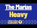 The Marías - Heavy [Karaoke]