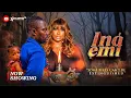 INA EMI – Latest Yoruba Drama Movie 2025 -Damilola Oni, Kunle Afod, Toyin Asewo, Iyabadan.