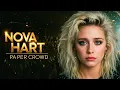 Nova Hart—Paper Crowd | 80s Power Ballad