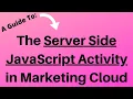 Server Side Java Script Activity in Marketing Cloud Automation Studio Training