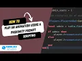 How to Play an Animation Using a Proximity Prompt Roblox Studio