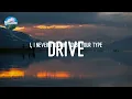 Clean Bandit - Drive (feat. Wes Nelson) (Lyrics)