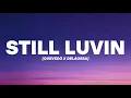 Download Lagu STILL LUVIN | Delaossa x Quevedo (Letra / Lyrics)