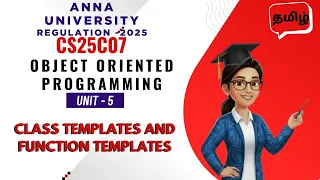 Class Templates and Function Templates in C Object-Oriented Programming CS25C07 OOP