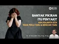 Download Lagu Adakalanya Kita Tidak PerluTahu Dan Mencari Tahu | Ngaji Filsafat | Dr. Fahruddin Faiz
