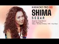 Shima - Sedar (Karaoke)