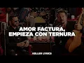 Ricardo Arjona y Grupo Firme - Amor Factura (Letra)