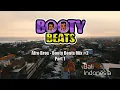 Download Lagu Afro Bros Live in Bali - Booty Beats Mix #2 [PART 1] | BootyBeats | Dancehall | Shatta