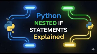 Python Nested If Statements Explained Python Tutorial in for Beginners