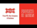 Progress in Motion - Frisco PD Non-Emergency AI Assistance