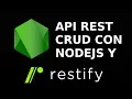 Restify REST API with Nodejs and Restify Example from Scratch