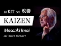 Lagu EL KIT KAIZEN (Masaaki Imai) - Filosofía Motivacional JAPONESA para la MEJORA CONTINUA a Largo Plazo