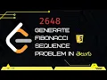 Generate Fibonacci Sequence Leetcode 2648 in Telugu