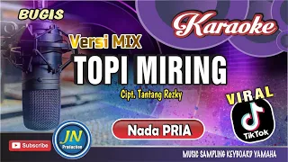 topi miring karaoke bugis versi mix keyboard nada pria cipt tantang rezky