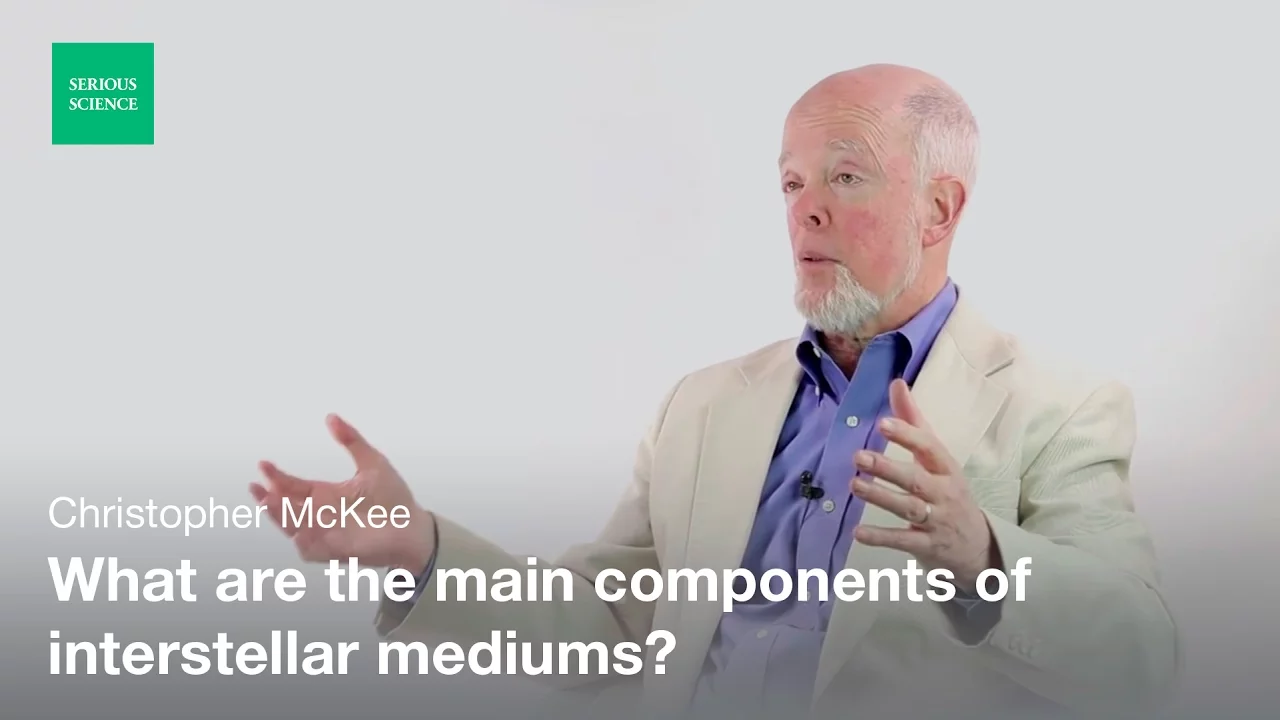 The Interstellar Medium Explained by Christopher McKee