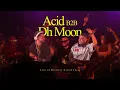 Download Lagu Acid b2b Dh Moon Live at District Grood Taste