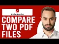 How to Compare Two PDF Files in Adobe Compare Two Versions of a PDF File in Adobe Acrobat