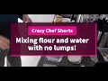 Download Lagu How to mix flour with water lump free . The Crazy Chef - Short Video