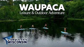 Waupaca Year-Long Leisure Outdoor Adventure