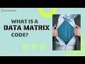WHAT IS A DATA MATRIX CODE PROS AND CONS OF MD BARCODE