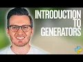 Introduction to Generators in Python Day 136