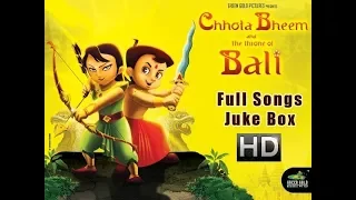chhota bheem and the throne of bali movie full songs juke box