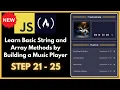Learn Basic String and Array Methods by Building a Music Player - STEP 21