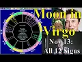 Lagu Thur Nov 13 2025: Astrology, ALL 12 SIGNS, Moon in Virgo