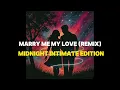 Lagu Marry me my love (remix) - ChronoLeo.