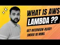 AWS Lambda for Beginners - Get Interview-Ready under 10 minutes Live Demo