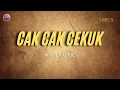 Download Lagu CAK CAK CEKUK - WANI KAYRIE | LIRIK