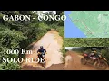 Lagu Moto Solo Ride,  Gabon  ➡ Congo 🏍