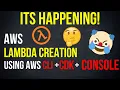 AWS LAMBDA EXPLAINED CREATE LAMBDA USING AWS CONSOLE CLI CDK AWS Tutorial 10 MINUTES