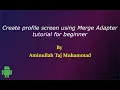 Merge Adapter Tutorial for Beginners Create Profile Screen using Nested RecyclerView
