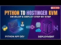 Python App Deployment on Hostinger KVM VPS Step-by-Step Guide