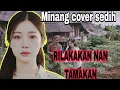 Lagu Rilakan Nan Tamakan | Lagu  Minang Paling Menyentuh