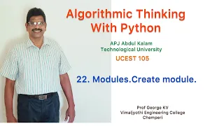 22 Creating a Module Algorithmic Thinking with Python UCEST 105 Programming in Python C