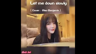 let me down slowly song whatsapp status
