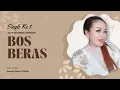 Bos Beras - Wiwin Mbok Pengek ( Official Video )