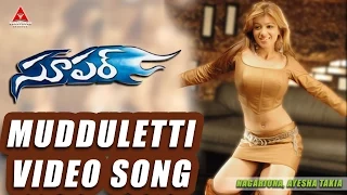 mudduletti video song super movie nagarjuna ayesha takia anushka
