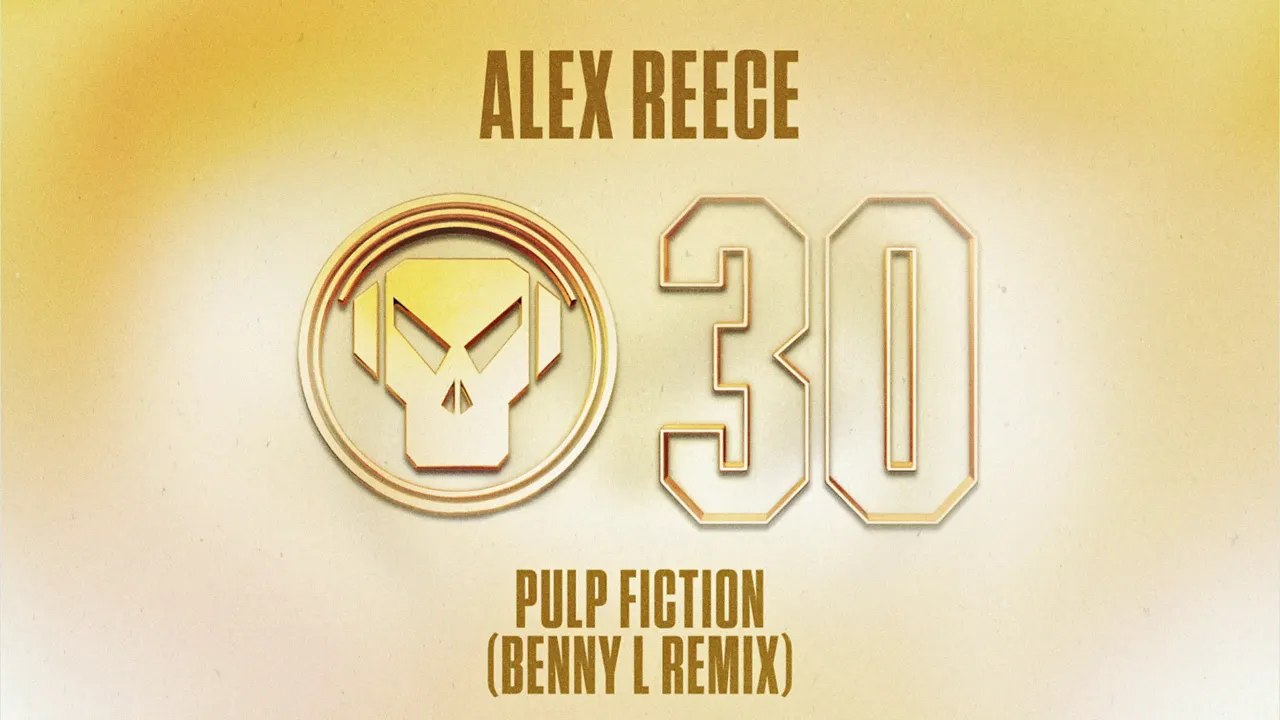 Alex Reece - Pulp Fiction (Benny L Remix)