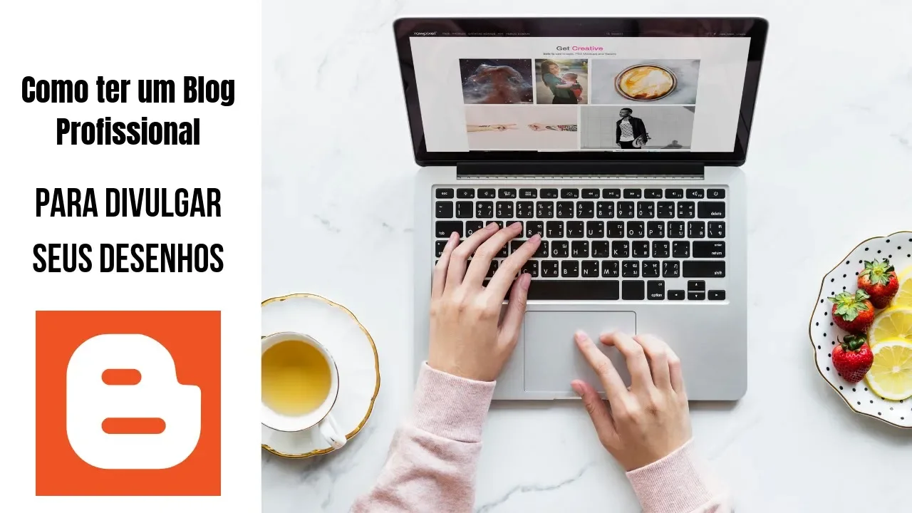 Como ter um Blog Profissional para Divulgar seus Desenhos | Dicas Extras
