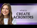 Create Acronyms with Ease A Simple Guide