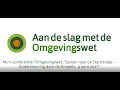 Download Lagu Miniconferentie Omgevingswet: samen naar de startstreep