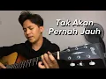 Download Lagu Tak Akan Pernah Jauh By jimyaziz