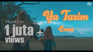 YA TARIM - Mazroatul Akhiro ft Siti Qoriatul Hafizoh (COVER)