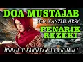 Lagu Bacaan Doa Kanzul Arsy Lengkap Arab dan Artinya - Doa Mustajab