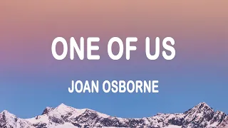 joan osborne one of us lyrics 